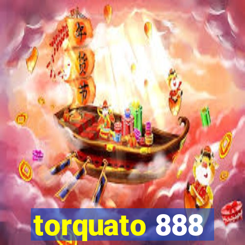 torquato 888